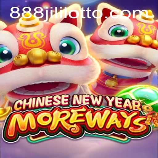 Unveiling the Excitement of CHINESENEWYEARMOREWAYS: A New Era in Gaming with 888 jili