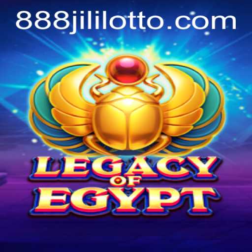 Exploring the Mystical World of Legacy of Egypt and the Rising Trend of 888 Jili