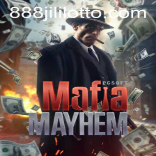 Dive into the Intrigue of MafiaMayhem with 888 Jili